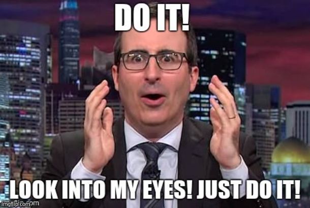 He did. You cried. We laughed. | image tagged in john oliver,cuck,propaganda,liar,scumbag | made w/ Imgflip meme maker