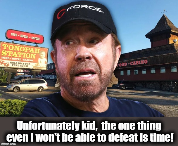 Unfortunately kid,  the one thing even I won't be able to defeat is time! | made w/ Imgflip meme maker