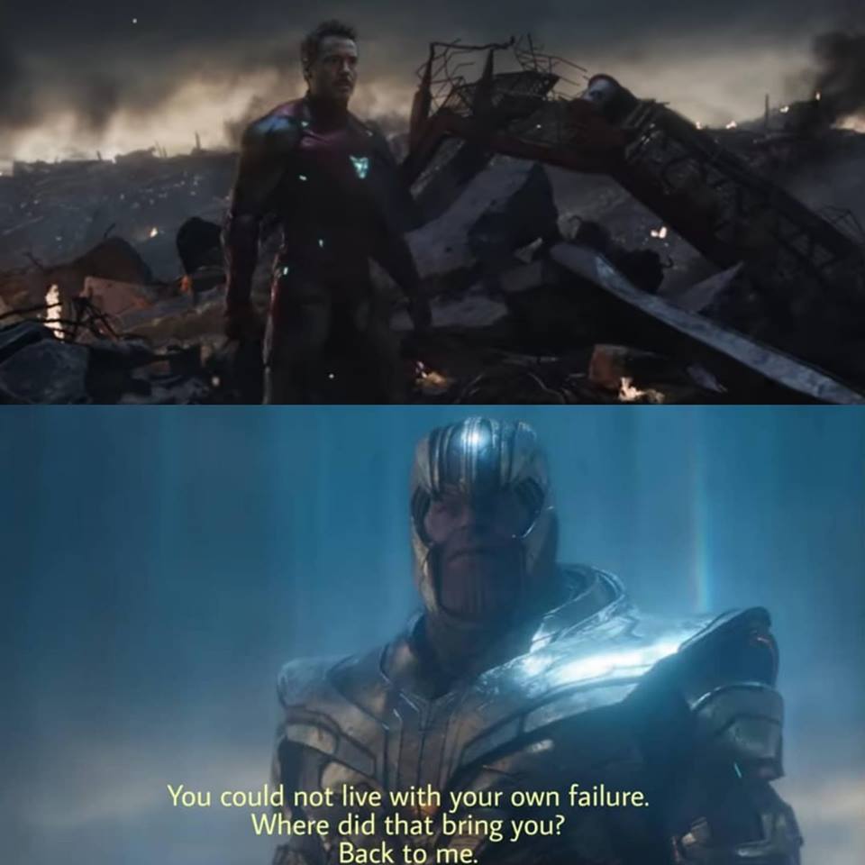 Thanos you could not live with your own failure Blank Meme Template