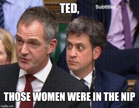 Father Ted Dougal Brexit | TED, THOSE WOMEN WERE IN THE NIP | made w/ Imgflip meme maker