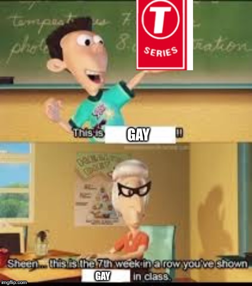 Truth is shown a lot | image tagged in jimmy neutron,t-series,pewdiepie,pewds | made w/ Imgflip meme maker