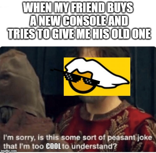 PC Master Race Peasant Joke | image tagged in pc master race,consoles | made w/ Imgflip meme maker