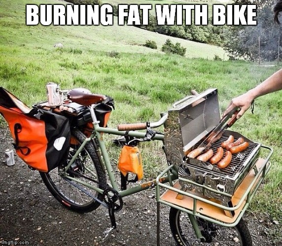 burning fat with bike | BURNING FAT WITH BIKE | image tagged in bike grill,bicycle girl,burning fat,burning fat with bike,fat bike | made w/ Imgflip meme maker