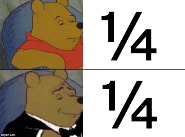 Tuxedo Winnie The Pooh | image tagged in tuxedo winnie the pooh | made w/ Imgflip meme maker