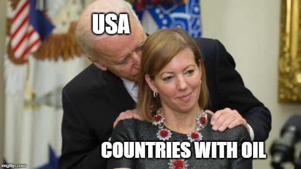 Biden wants oil | USA; COUNTRIES WITH OIL | image tagged in creepy joe biden | made w/ Imgflip meme maker