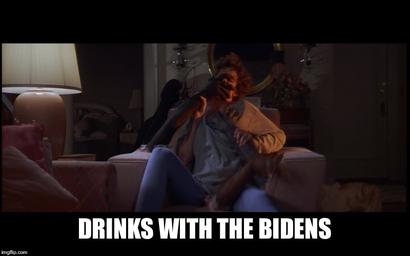 Drinks with the Biden family | DRINKS WITH THE BIDENS | image tagged in dana barrett ghostbusters chair zuul,joe biden,groping,creepy uncle joe,funny memes,politics | made w/ Imgflip meme maker
