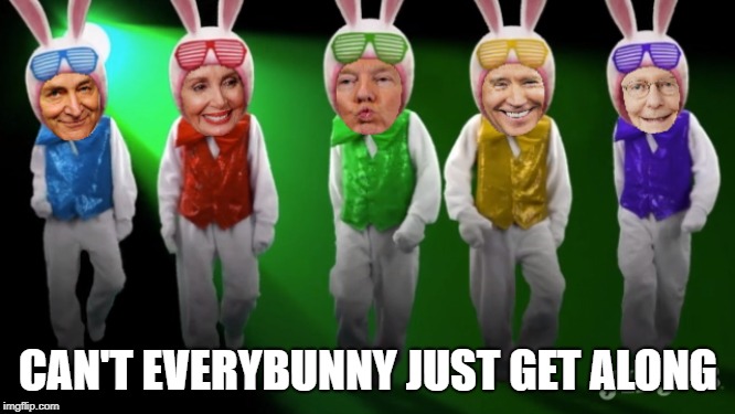 Republicans and democrats at Easter | CAN'T EVERYBUNNY JUST GET ALONG | image tagged in donald trump,joe biden,nancy pelosi,chuck schumer,mitch mcconnell | made w/ Imgflip meme maker