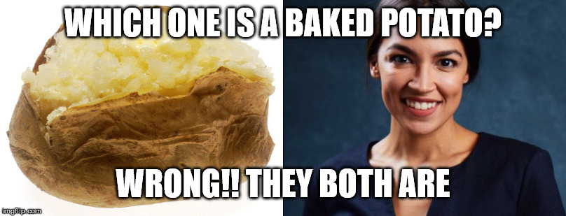 WHICH ONE IS A BAKED POTATO? WRONG!! THEY BOTH ARE | made w/ Imgflip meme maker
