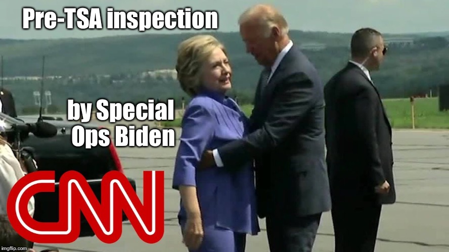 Joe is thorough | Pre-TSA inspection; by Special Ops Biden | image tagged in joe biden,pervy,hillary clinton,pre-inspection,tsa | made w/ Imgflip meme maker