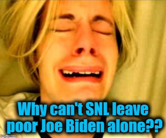 Saturday Night Live did a number on ex-VP Joe Biden | Why can't SNL leave poor Joe Biden alone?? | image tagged in leave alone | made w/ Imgflip meme maker