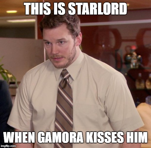 Afraid To Ask Andy Meme | THIS IS STARLORD; WHEN GAMORA KISSES HIM | image tagged in memes,afraid to ask andy | made w/ Imgflip meme maker