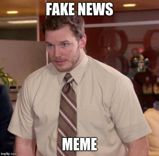 Afraid To Ask Andy | FAKE NEWS; MEME | image tagged in memes,afraid to ask andy | made w/ Imgflip meme maker