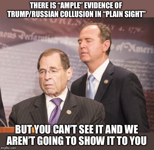 Meanwhile Trumps approval rating hits 53% today, country is doing great, especially the economy. | THERE IS “AMPLE” EVIDENCE OF TRUMP/RUSSIAN COLLUSION IN “PLAIN SIGHT”; BUT YOU CAN’T SEE IT AND WE AREN’T GOING TO SHOW IT TO YOU | image tagged in maga | made w/ Imgflip meme maker