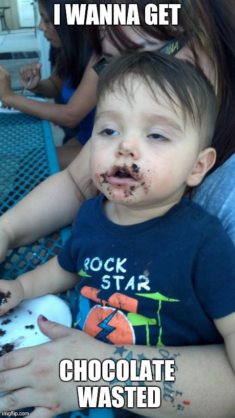 image tagged in chocolate wasted,funny,babies | made w/ Imgflip meme maker