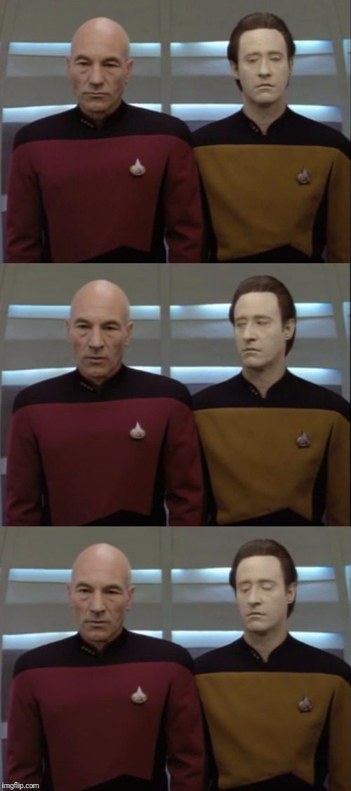 Inappropriate Staring | image tagged in star trek the next generation,picard,captain picard,data,star trek data | made w/ Imgflip meme maker