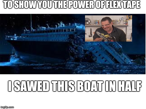 flex tape meme thamos