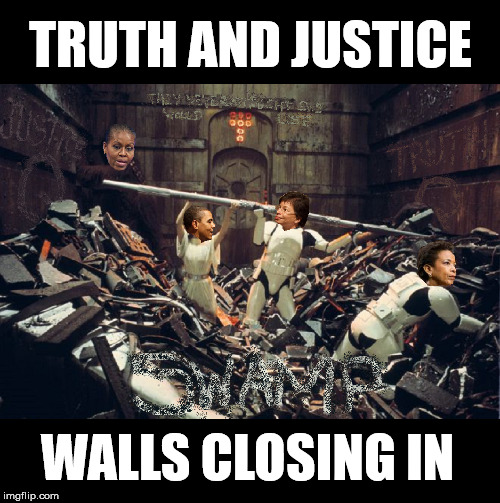 TRUTH AND JUSTICE; WALLS CLOSING IN | made w/ Imgflip meme maker