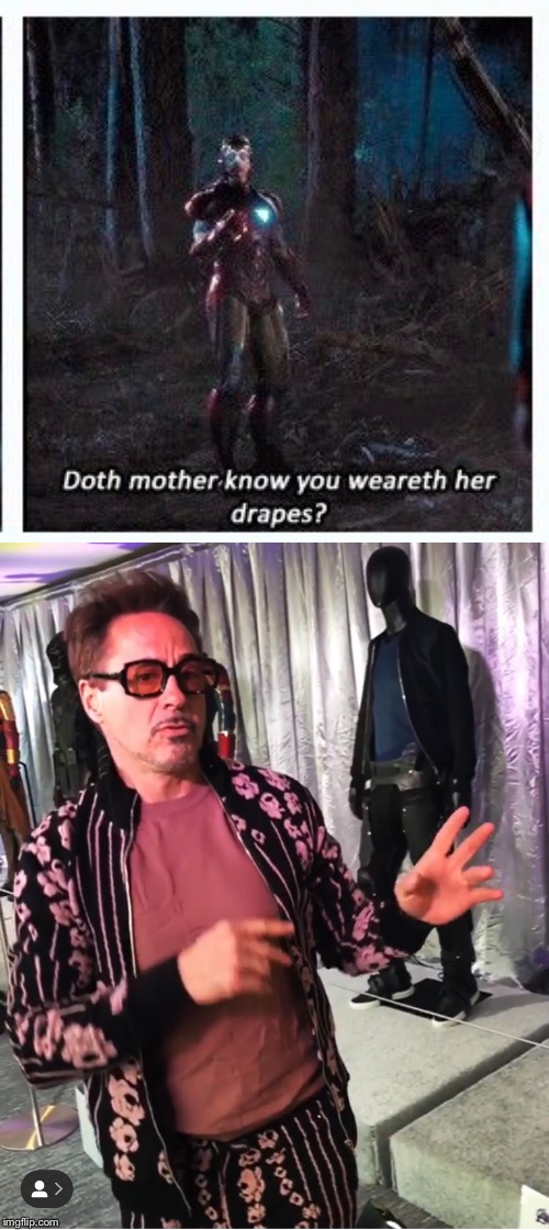 Robert Downey jr wearing his mother’s drapes | image tagged in robert downey jr,iron man,avengers | made w/ Imgflip meme maker