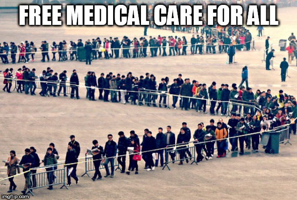 Long line | FREE MEDICAL CARE FOR ALL | image tagged in long line | made w/ Imgflip meme maker