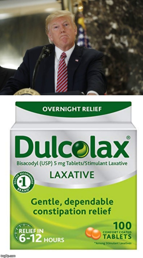 Looks Like Someone Needs a Lil Help... | image tagged in donald trump,constipation | made w/ Imgflip meme maker