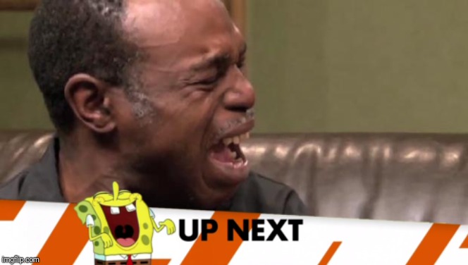 Spongebob Laughing at Rocky Lockridge (THAT'S RACIST) | image tagged in memes,funny,spongebob,best cry ever,racism | made w/ Imgflip meme maker