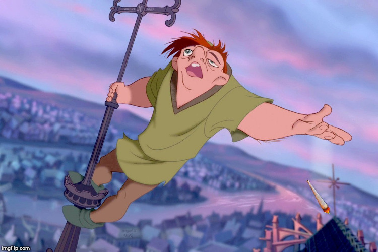 image tagged in oops,weed,quasimodo,disney,notre dame,joint | made w/ Imgflip meme maker