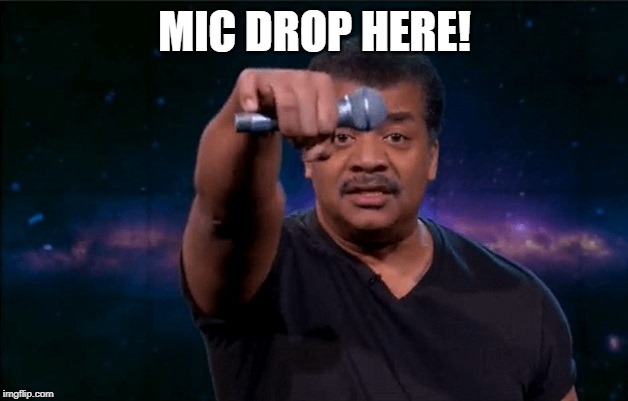 Mic Drop | MIC DROP HERE! | image tagged in mic drop | made w/ Imgflip meme maker