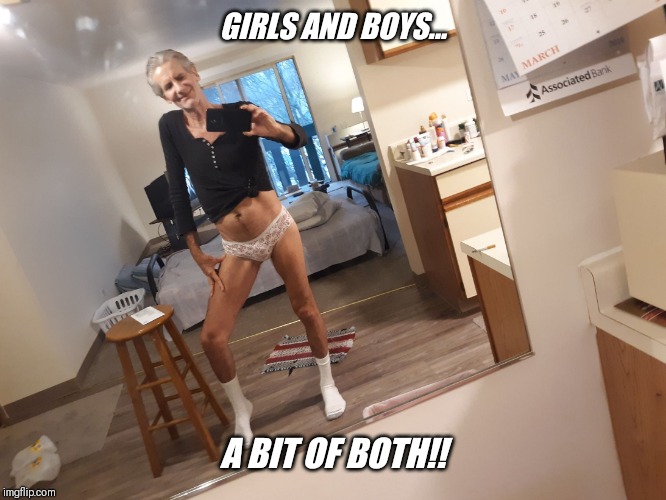 GIRLS AND BOYS... A BIT OF BOTH!! | made w/ Imgflip meme maker