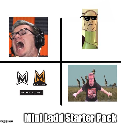 Blank Starter Pack | Mini Ladd Starter Pack | image tagged in memes,blank starter pack | made w/ Imgflip meme maker