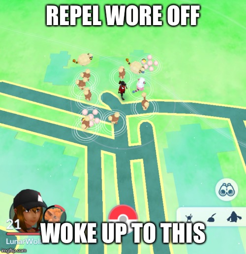 I’m more a sheep | REPEL WORE OFF; WOKE UP TO THIS | image tagged in im more a sheep | made w/ Imgflip meme maker