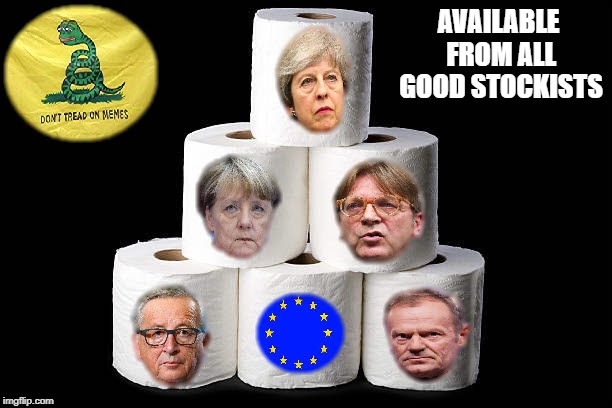 EU Toilet Paper | AVAILABLE FROM ALL GOOD STOCKISTS | image tagged in eu toilet paper | made w/ Imgflip meme maker
