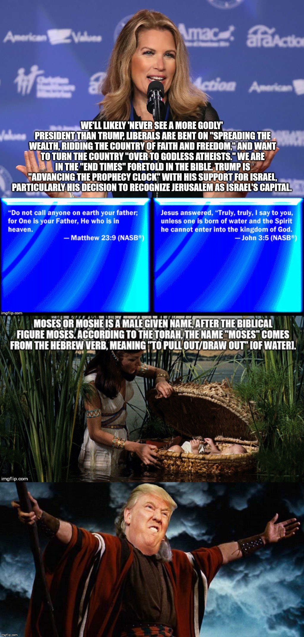 Madness defined | image tagged in god,moses,donald trump,jesus,one,the one | made w/ Imgflip meme maker