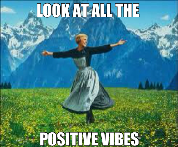 Positive vibes Blank Meme Template