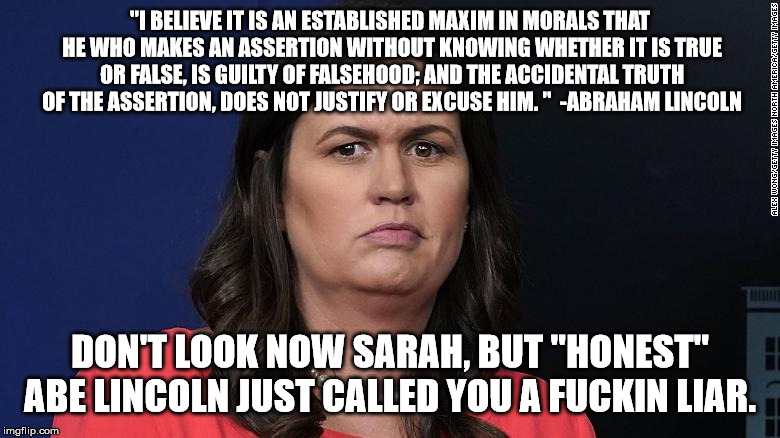 Sarah Huckabee Sanders being held to the standards 