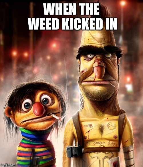 Image Tagged In Hard Core Bert Ernie Imgflip