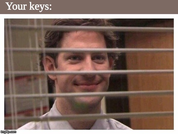 When you locked yourself outside of your car with your car keys inside . . . . | image tagged in memes,cars | made w/ Imgflip meme maker