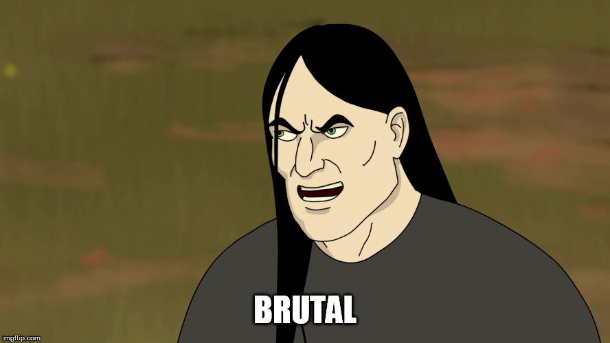 Nathan Explosion Brutal | BRUTAL | image tagged in nathan explosion brutal | made w/ Imgflip meme maker