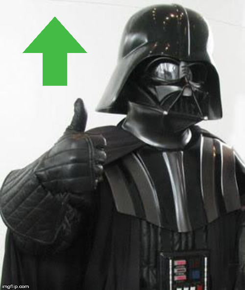 Darth Vader Thumbs Up | image tagged in darth vader thumbs up | made w/ Imgflip meme maker