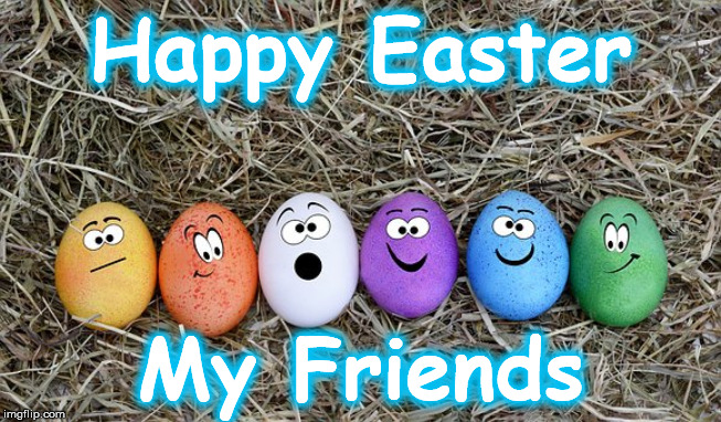 rocks | Happy Easter; My Friends | image tagged in rocks | made w/ Imgflip meme maker