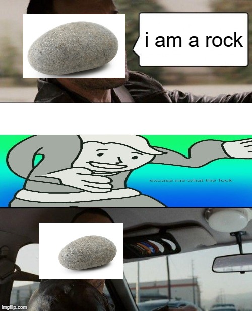 The Rock Driving Meme | i am a rock | image tagged in memes,the rock driving | made w/ Imgflip meme maker