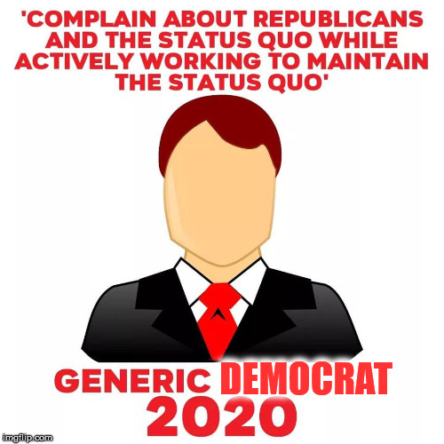 DEMOCRAT | image tagged in democrat | made w/ Imgflip meme maker