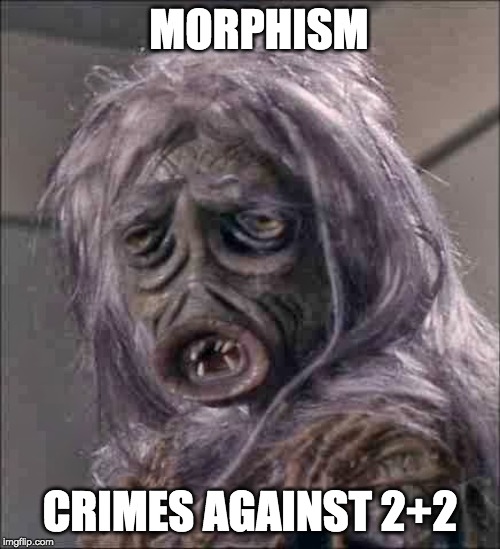 Salt Vampire | MORPHISM; CRIMES AGAINST 2+2 | image tagged in salt vampire | made w/ Imgflip meme maker