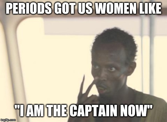 image tagged in i am the captain now | made w/ Imgflip meme maker