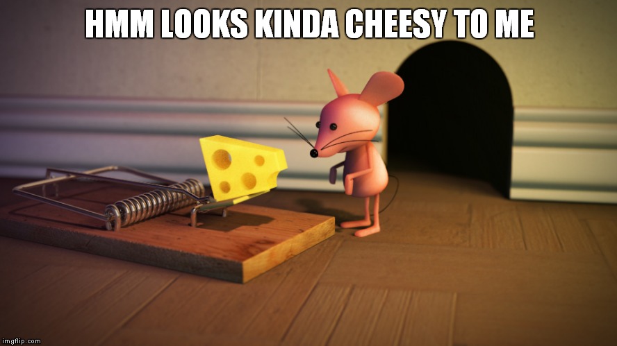 CHESSE | HMM LOOKS KINDA CHEESY TO ME | image tagged in chesse | made w/ Imgflip meme maker