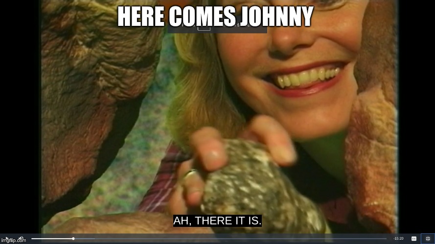 johnny is here | HERE COMES JOHNNY | image tagged in rock,funny memes | made w/ Imgflip meme maker