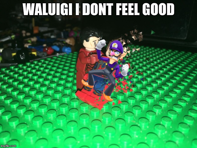 mr stark i dont feel so good | WALUIGI I DONT FEEL GOOD | image tagged in mr stark i dont feel so good | made w/ Imgflip meme maker