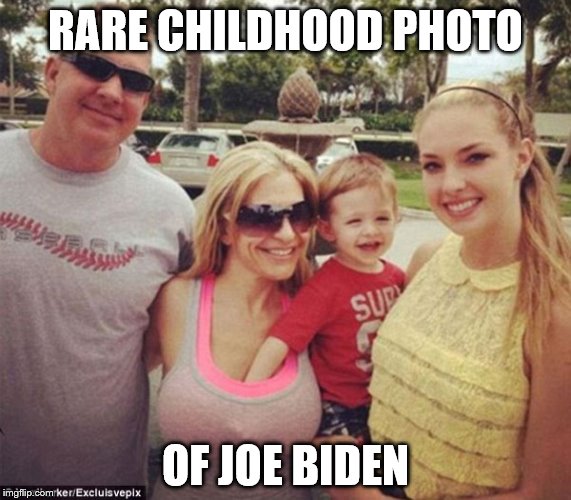 RARE CHILDHOOD PHOTO OF JOE BIDEN | made w/ Imgflip meme maker
