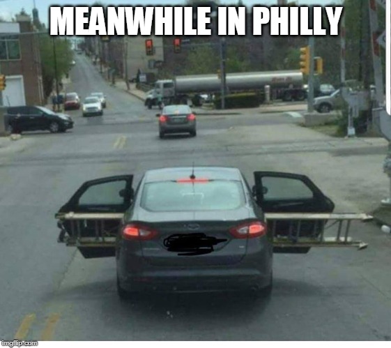 give pedestrians a wide berth* | MEANWHILE IN PHILLY | image tagged in philly,wtf,home depot | made w/ Imgflip meme maker