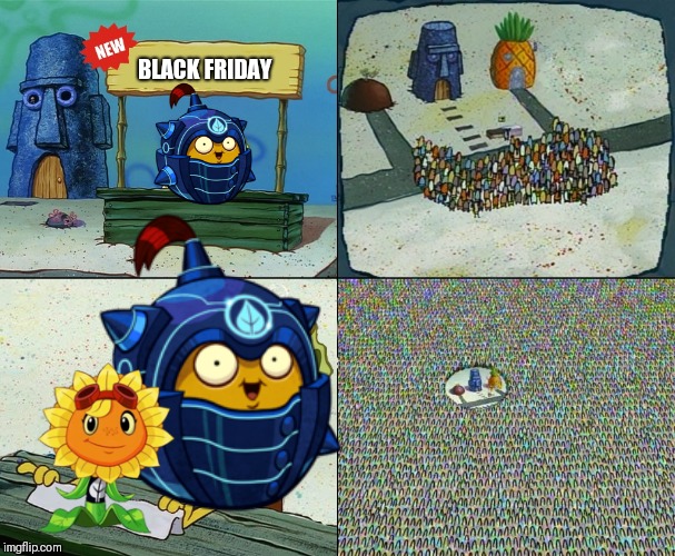A Super Epic Offer | BLACK FRIDAY | image tagged in spongebob crowd meme | made w/ Imgflip meme maker