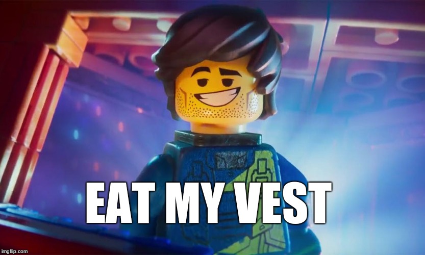 EAT MY VEST | EAT MY VEST | image tagged in the name's rex dangervest,memes,the lego movie | made w/ Imgflip meme maker